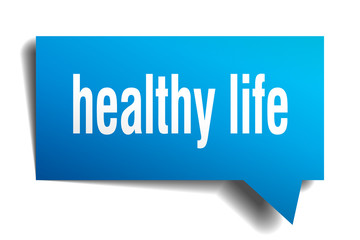 healthy life blue 3d speech bubble
