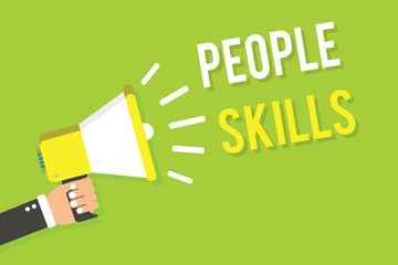 Conceptual hand writing showing People Skills. Business photo text Get Along well Effective Communication Rapport Approachable Man holding megaphone loudspeaker green background speaking loud