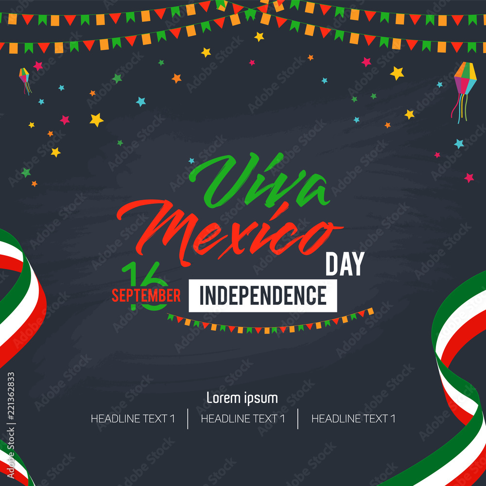 Wall mural viva mexico happy independence day vector background