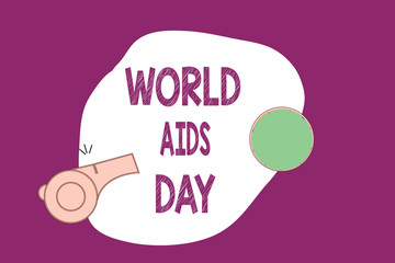 Handwriting text writing World Aids Day. Concept meaning 1st December dedicated to raising awareness of the AIDS.