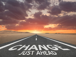 Change Just Ahead motivational text for future success concept