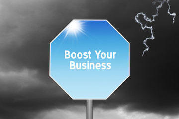 Boost your business sign on stormy background with lightning and text success concept