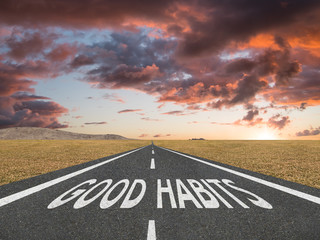 Good Habits text on highway success concept
