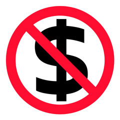 no money icon on white background. flat style. prohibition of money. no dollar symbol. no money icon for your web site design, logo, app, UI.