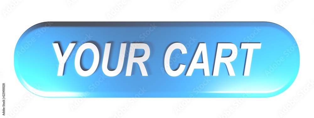 Poster your cart blue push button - 3d rendering