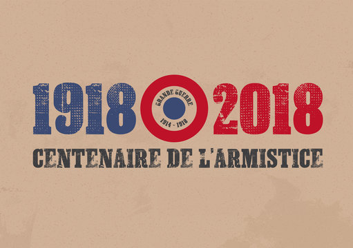 14-18 - Centenaire de l'armistice