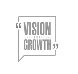 Vision for growth line quote message concept
