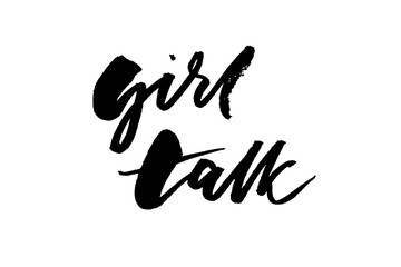 slogan girl talk phrase graphic vector Print Fashion lettering calligraphy