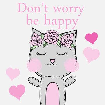 Greeting card "Don't worry be happy" cat with flowers