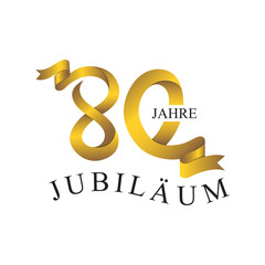 Fototapeta premium 80 JUBILÄUM JAHRE ribbon number gold