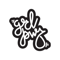 GRL PWR short quote. Girl Power cute hand drawing illustration