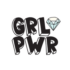 GRL PWR short quote. Girl Power cute hand drawing illustration