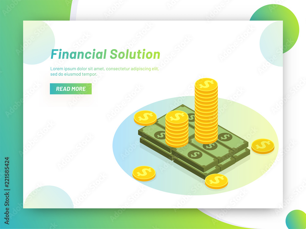 Poster financial solution concept based landing page design, stack of coins and banknotes on abstract backg