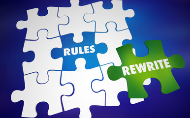 Rewrite the Rules Change Laws Puzzle Words 3d Illustration