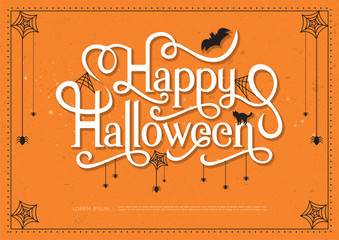 Happy Halloween. Text banner calligraphy vector and spider web design for holiday halloween concept on grunge texture orange background.