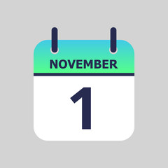 Flat icon calendar 1st of November solated on gray background. Vector illustration.