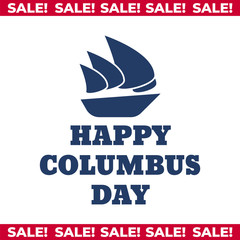 Columbus Day United States national holiday with Columbus ship. Happy Columbus Day vector illustration