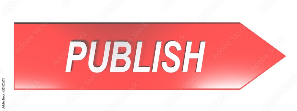 Poster publish on red arrow - 3d rendering
