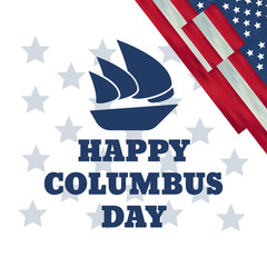 Columbus Day United States national holiday with Columbus ship. Happy Columbus Day vector illustration