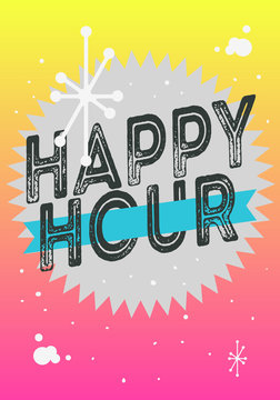 Happy Hour Poster Typographic Type Design Vector Image