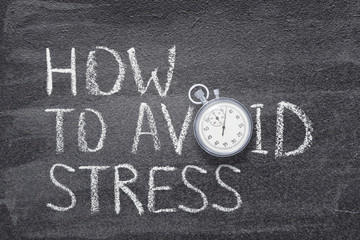 how to avoid stress