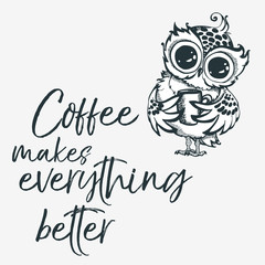 Hand drawn owl with cup of coffee.
