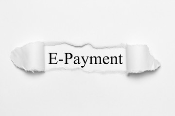 E-Payment on white torn paper