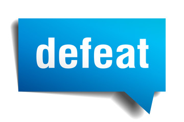 defeat blue 3d speech bubble