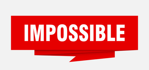 impossible
