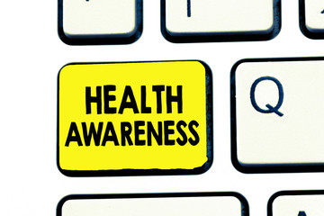 Text sign showing Health Awareness. Conceptual photo Promoting community issues and preventative action.