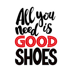 All you need is good shoe lettering