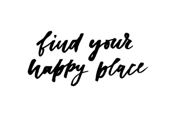 slogan Happy place phrase graphic vector Print Fashion lettering calligraphy