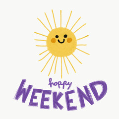 Happy Weekend word and cute smile sun pencil color painting illustration 