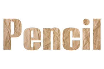 Pencil word with wrinkled paper texture