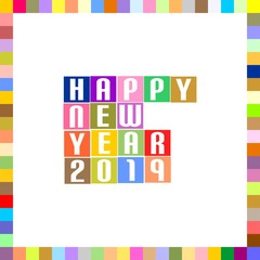 New Year Greetings for 2019 with white lettering Happy New Year 2019 in colorful squares with a frame around the color pixels on a white background 
