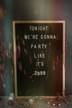 letter board with party slogan