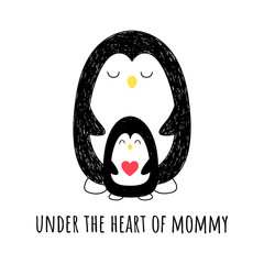 In my mother's heart. Vector illustration. Penguin mom and her baby. Nice background. Cartoon style