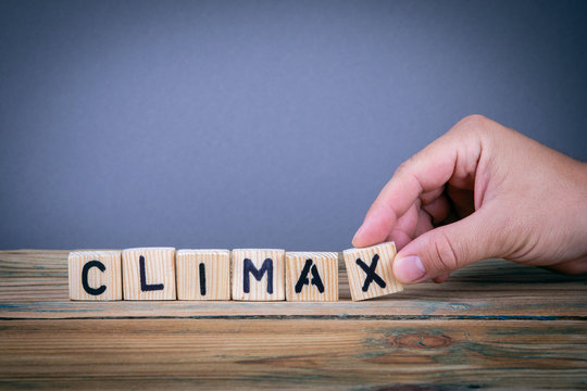 climax, wooden letters on the office desk, informative and communication background