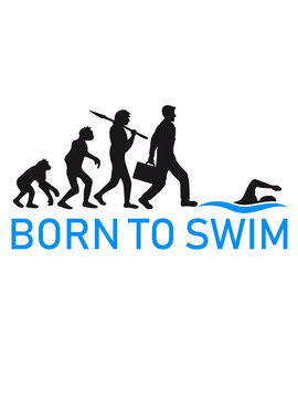 born to swim evolution entwicklung geboren zum schwimmen logo schwimmer verein team wasser kraulen schnell wettrennen schwimmbad sportler sport spaß tauchen hallenbad wellen clipart