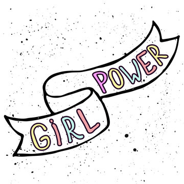 Girl power quotes and illustrations. hand drawn lettering