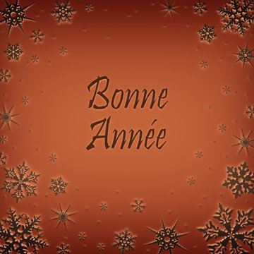 Christmas Card With New Year Greetings In French, Decorated With Snowflakes. Bonne Anne