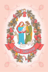 Merry Christmas. Vector greeting card. Virgin Mary, baby Jesus and Saint Joseph the betrothed.