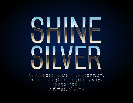 Shine Silver Font. Vector Set of Elegant Metallic Alphabet Letters, Numbers and Punctuation Symbols.