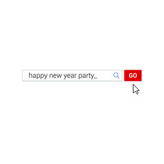 Search bar with text Happy new year party and button go with cursor pointer arrow. Flat style design invitation to the new year party postcard vector illustration isolated on white background.