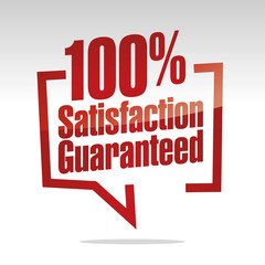 100 percent satisfaction guaranteed in brackets speech red white isolated sticker icon