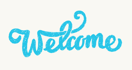 Welcome banner. Lettering.