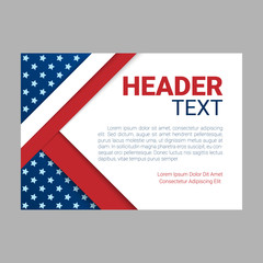 USA patriotic background. Vector illustration with text, stripes and stars for posters, flyers, decoration in colors of american flag. Colorful template for National celebrations, political campaigns.