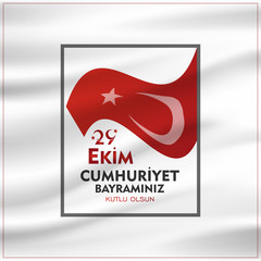 vector illustration. (29 ekim cumhuriyet bayrami) Day Turkey. Translation: 29 october Republic Day Turkey and the National Day in Turkey. celebration republic.