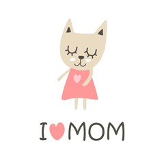 I love mom poster with cute kitty girl. Cartoon flat vector illustration card