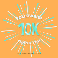 Vector illustration with digits 1k and white text Thank You Followers on orange background. Template card for celebrating many followers in social networks, social media post. 10000 subscribers.